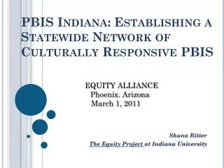 PBIS Indiana: Establishing a Statewide Network of Culturally Responsive PBIS