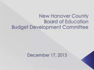 New Hanover County Board of Education Budget Development Committee
