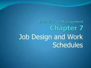 Essentials of Management Chapter 7