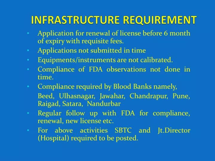 infrastructure requirement