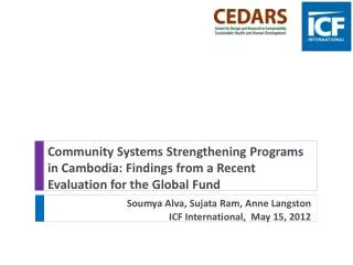 Community Systems Strengthening Programs in Cambodia: Findings from a Recent Evaluation for the Global Fund
