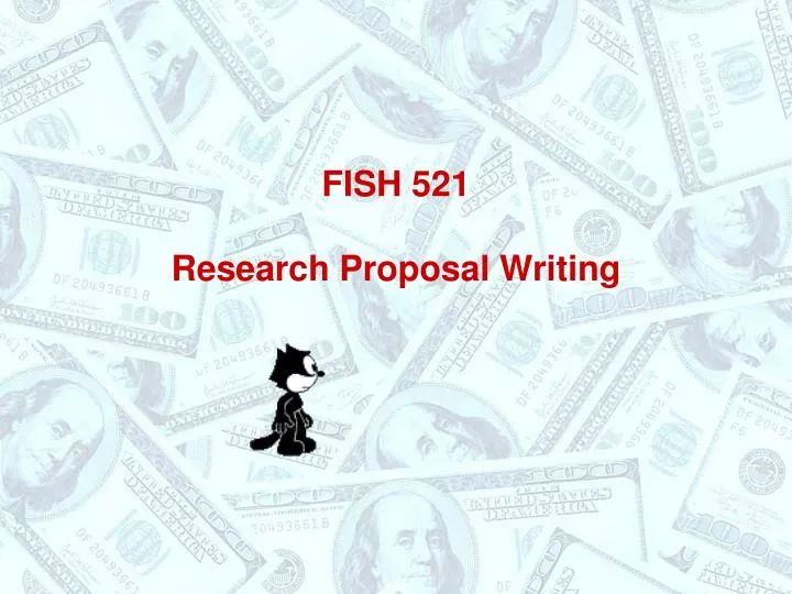 fish 521 research proposal writing