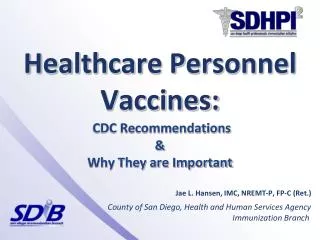 Healthcare Personnel Vaccines: CDC Recommendations &amp; Why They are Important