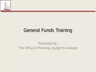 General Funds Training