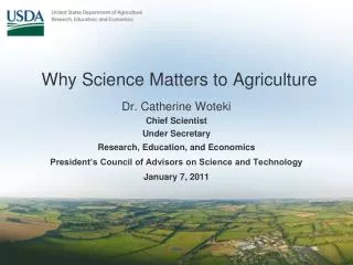 Why Science Matters to Agriculture