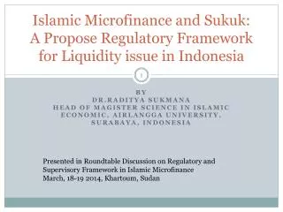 Islamic Microfinance and Sukuk: A Propose Regulatory Framework for Liquidity issue in Indonesia