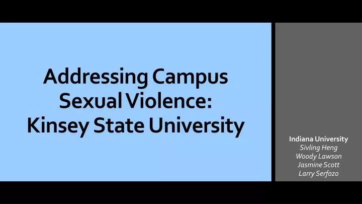 addressing campus sexual violence kinsey state university
