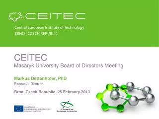 CEITEC Masaryk University Board of Directors Meeting