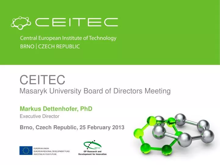 ceitec masaryk university board of directors meeting