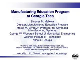 Manufacturing Education Program at Georgia Tech