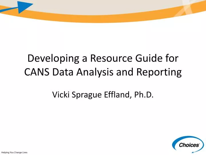 developing a resource guide for cans data analysis and reporting