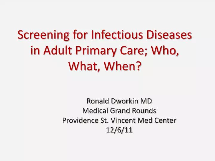 screening for infectious diseases in adult primary care who what when