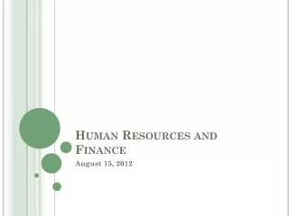 Human Resources and Finance