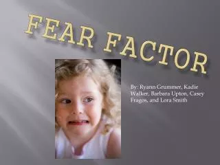 Fear Factor