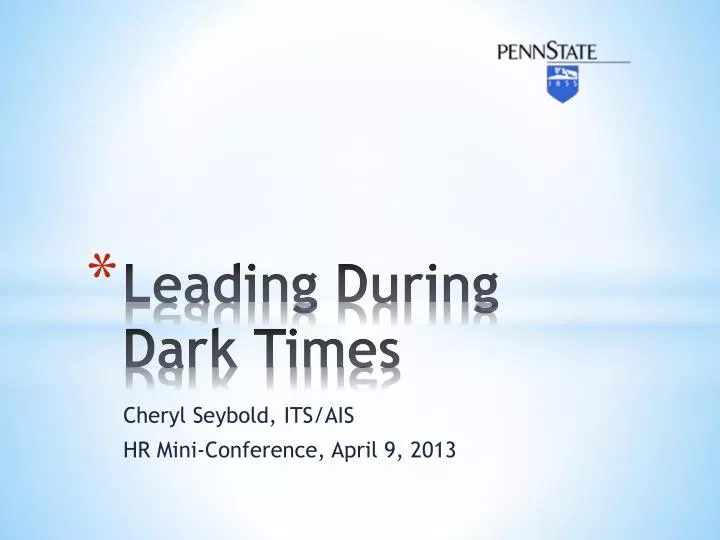 leading during dark times