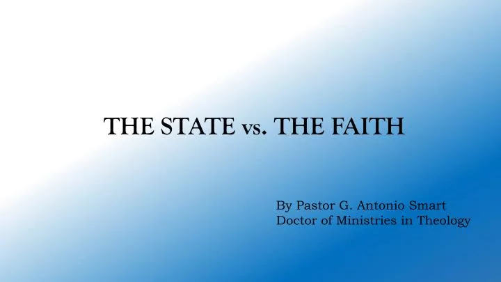 the state vs the faith