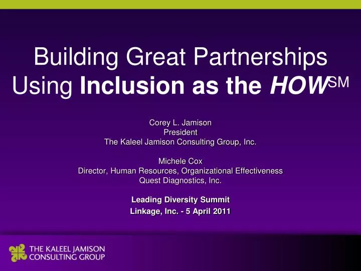 building great partnerships using inclusion as the how sm