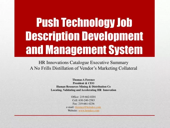 push technology job description development and management system