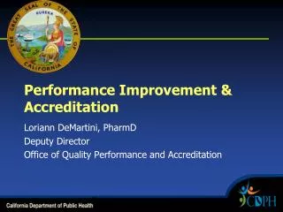 Performance Improvement &amp; Accreditation