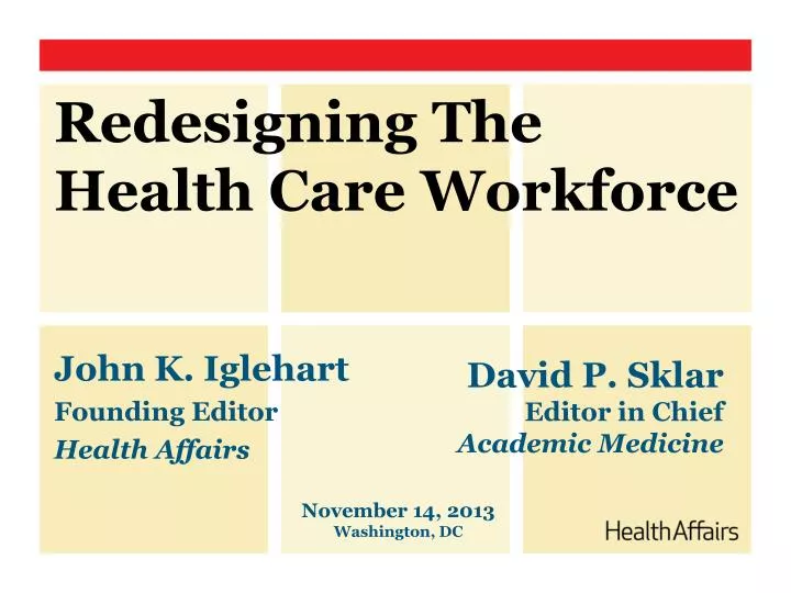 redesigning the health care workforce