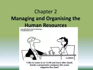 Chapter 2 Managing and Organising the Human Resources