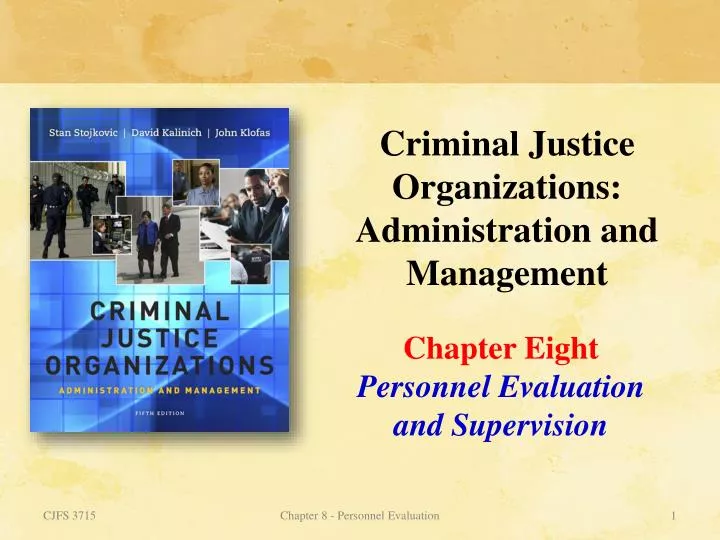 criminal justice organizations administration and management