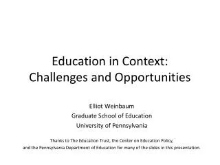 Education in Context: Challenges and Opportunities
