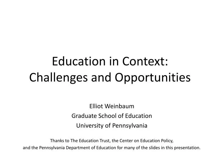 education in context challenges and opportunities