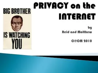 PRIVACY on the INTERNET