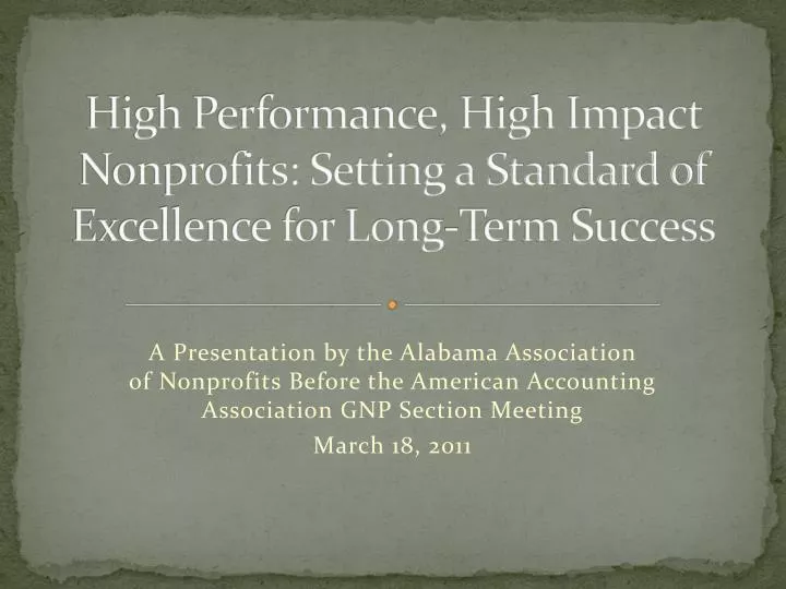 high performance high impact nonprofits setting a standard of excellence for long term success