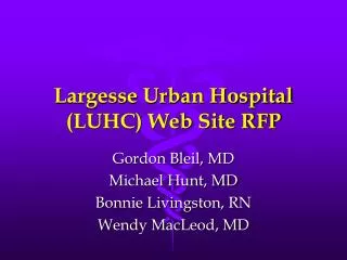 Largesse Urban Hospital (LUHC) Web Site RFP