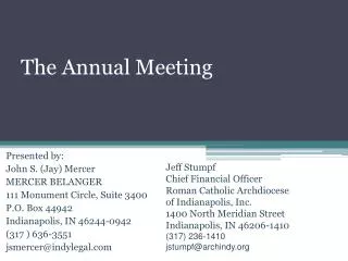 The Annual Meeting