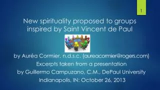 New spirituality proposed to groups inspired by Saint Vincent de Paul