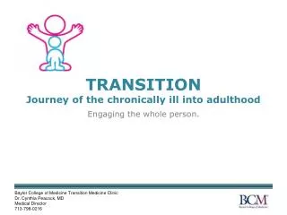TRANSITION Journey of the chronically i ll i nto a dulthood