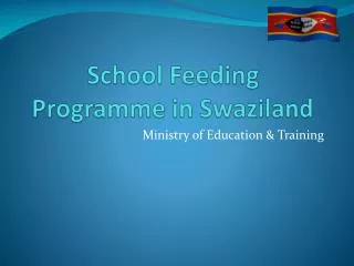 School Feeding Programme in Swaziland