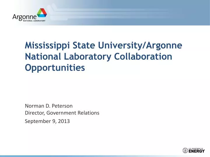mississippi state university argonne national laboratory collaboration opportunities