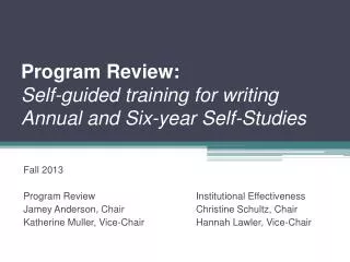 Program Review: Self-guided training for writing Annual and Six-year Self-Studies