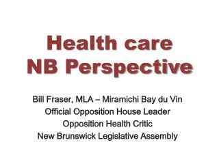 Health care NB Perspective