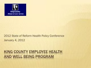 King County Employee Health and Well Being Program