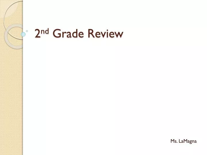 2 nd grade review