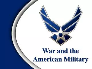 War and the American Military