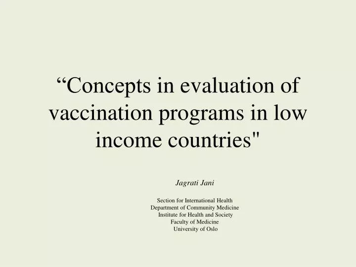 concepts in evaluation of vaccination programs in low income countries