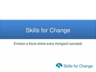 Skills for Change