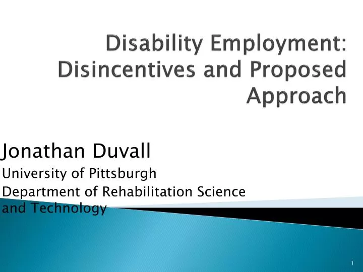 disability employment disincentives and proposed approach
