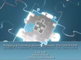 Managing &amp; Evaluating Student Employees: The Control Panel
