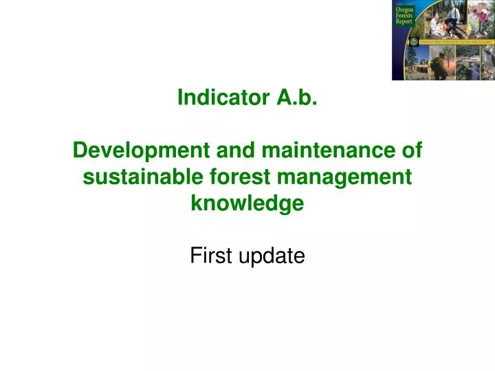 indicator a b development and maintenance of sustainable forest management knowledge