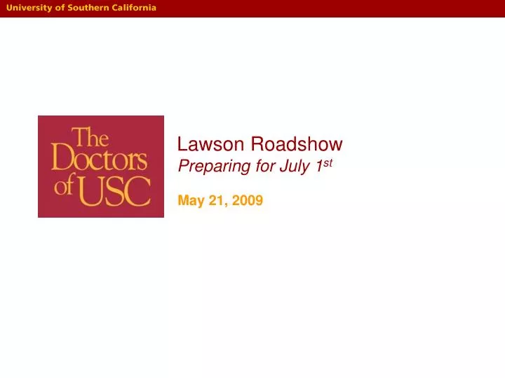 lawson roadshow preparing for july 1 st