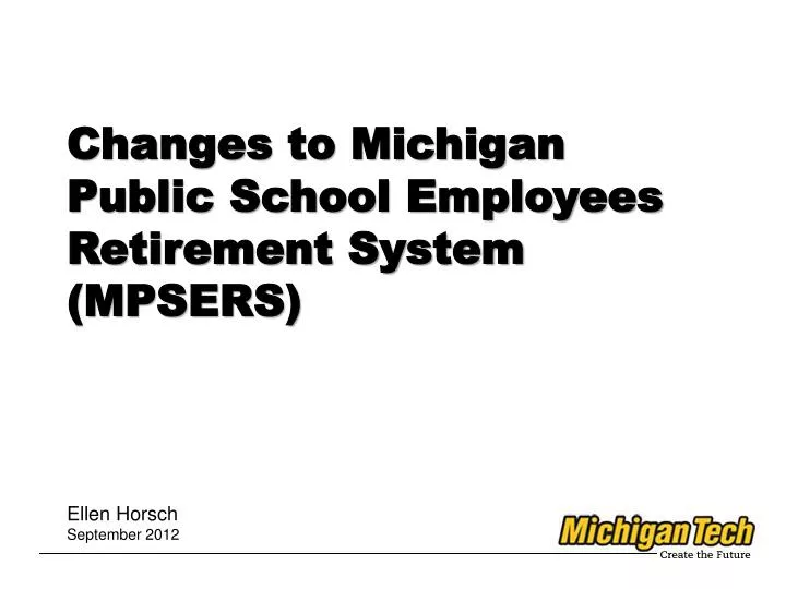 changes to michigan public school employees retirement system mpsers
