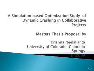 A Simulation based Optimization Study of Dynamic Crashing in Collaborative Projects Masters Thesis Proposal by