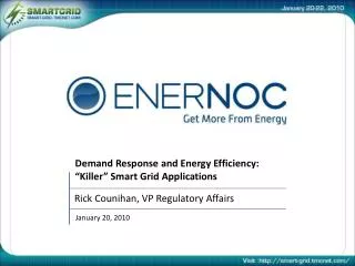 Demand Response and Energy Efficiency: “Killer” Smart Grid Applications